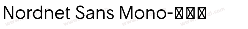 Nordnet Sans Mono字体转换 Nordnet Sans Mono字体转换